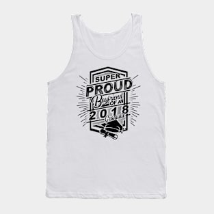 'Super Proud Boyfriend 2018' Boyfriend Girlfriend Gift Tank Top